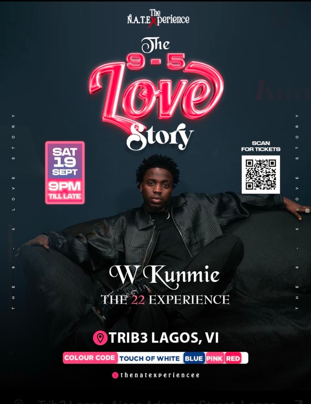 The 9–5 Love Story — W Kunmie: The 22 Experience